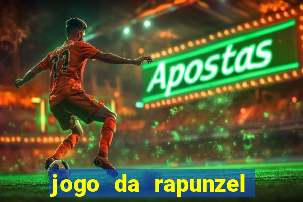 jogo da rapunzel enrolados: problema em dobro